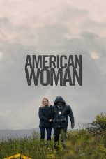 Nonton Streaming American Woman American Woman