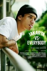 Nonton Film Indo Jakarta Vs Everybody (2020) Full Movie | http://38.242.136.18/