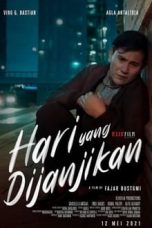 Nonton Film Indo Hari Yang Dijanjikan (2021) Full Movie | http://38.242.136.18/